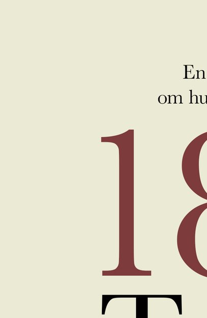 En samling sanna berättelser om hur det var att leva i Sverige på 1800-talet - Del 1